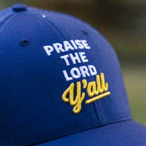 HAT - Praise the Lord, Y'all